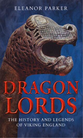 Cover image: Dragon Lords 1st edition 9781784537869