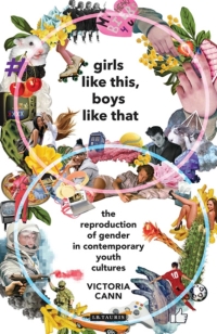 Cover image: Girls Like This, Boys Like That 1st edition 9781350144361
