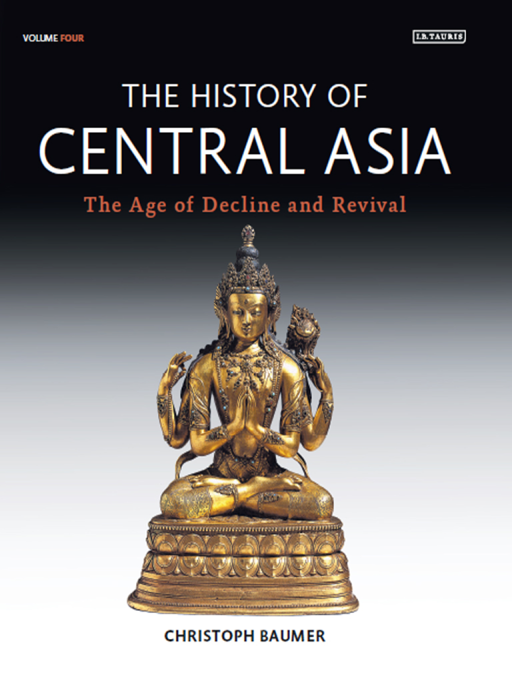 History of Central Asia, The: 4-volume set 1st Edition