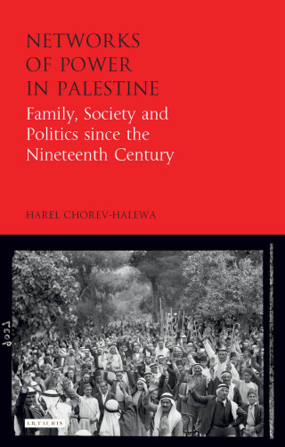 Cover image: Networks of Power in Palestine 1st edition 9781784533816
