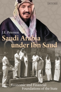 Cover image: Saudi Arabia Under Ibn Saud 1st edition 9781784539009