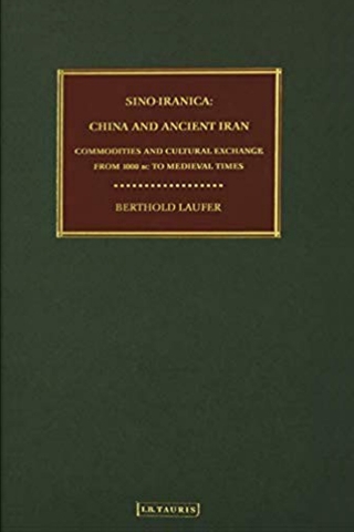 Cover image: Sino-Iranica: China and Ancient Iran 1st edition 9781784532017
