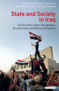 Imagen de portada: State and Society in Iraq 1st edition 9781784533199