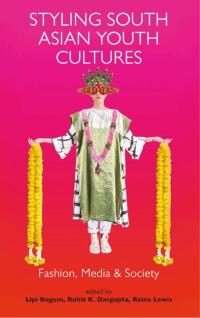 Cover image: Styling South Asian Youth Cultures 1st edition 9781784539177