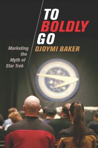 Cover image: To Boldly Go 1st edition 9781350252363