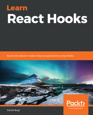 Cover image: Learn React Hooks 1st edition 9781838641443