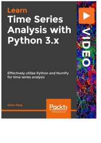 Cover image: Time Series Analysis with Python 3.x 1st edition 9781838640590
