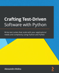 Omslagafbeelding: Crafting Test-Driven Software with Python 1st edition 9781838642655