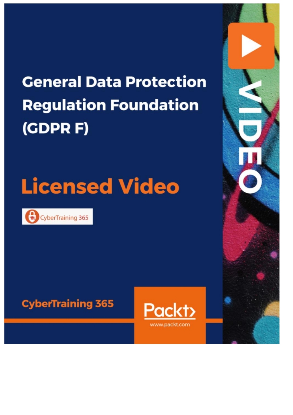 General Data Protection Regulation Foundation (GDPR F) 1st Edition