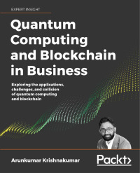 Cover image: Quantum Computing and Blockchain in Business 1st edition 9781838647766