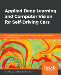 Cover image: Applied Deep Learning and Computer Vision for Self-Driving Cars 1st edition 9781838646301