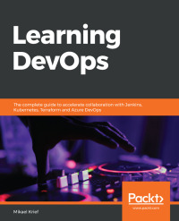 Cover image: Learning DevOps 1st edition 9781838642730