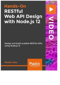 صورة الغلاف: RESTful Web API Design with Node.js 12 1st edition 9781838648770