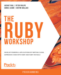 Cover image: The Ruby Workshop 1st edition 9781838642365