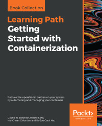 Cover image: Getting Started with Containerization 1st edition 9781838645700