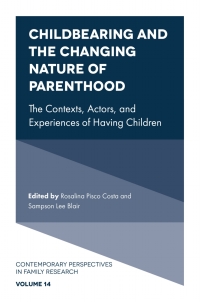 Imagen de portada: Childbearing and the Changing Nature of Parenthood 9781838670672