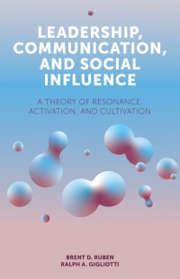 Cover image: Leadership, Communication, and Social Influence 9781838671211