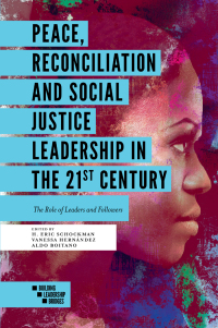 Imagen de portada: Peace, Reconciliation and Social Justice Leadership in the 21st Century 9781838671969