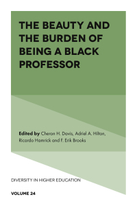 表紙画像: The Beauty and the Burden of Being a Black Professor 9781838672683