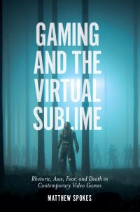 Omslagafbeelding: Gaming and the Virtual Sublime 9781838674328