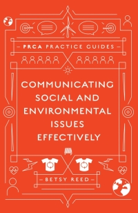 Cover image: Communicating Social and Environmental Issues Effectively 9781838674687