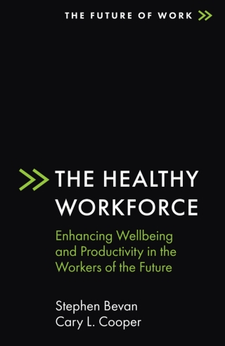 Cover image: The Healthy Workforce 9781838675028