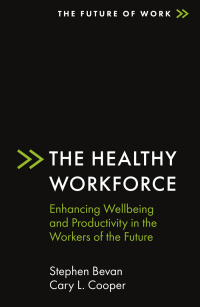 Cover image: The Healthy Workforce 9781838675028