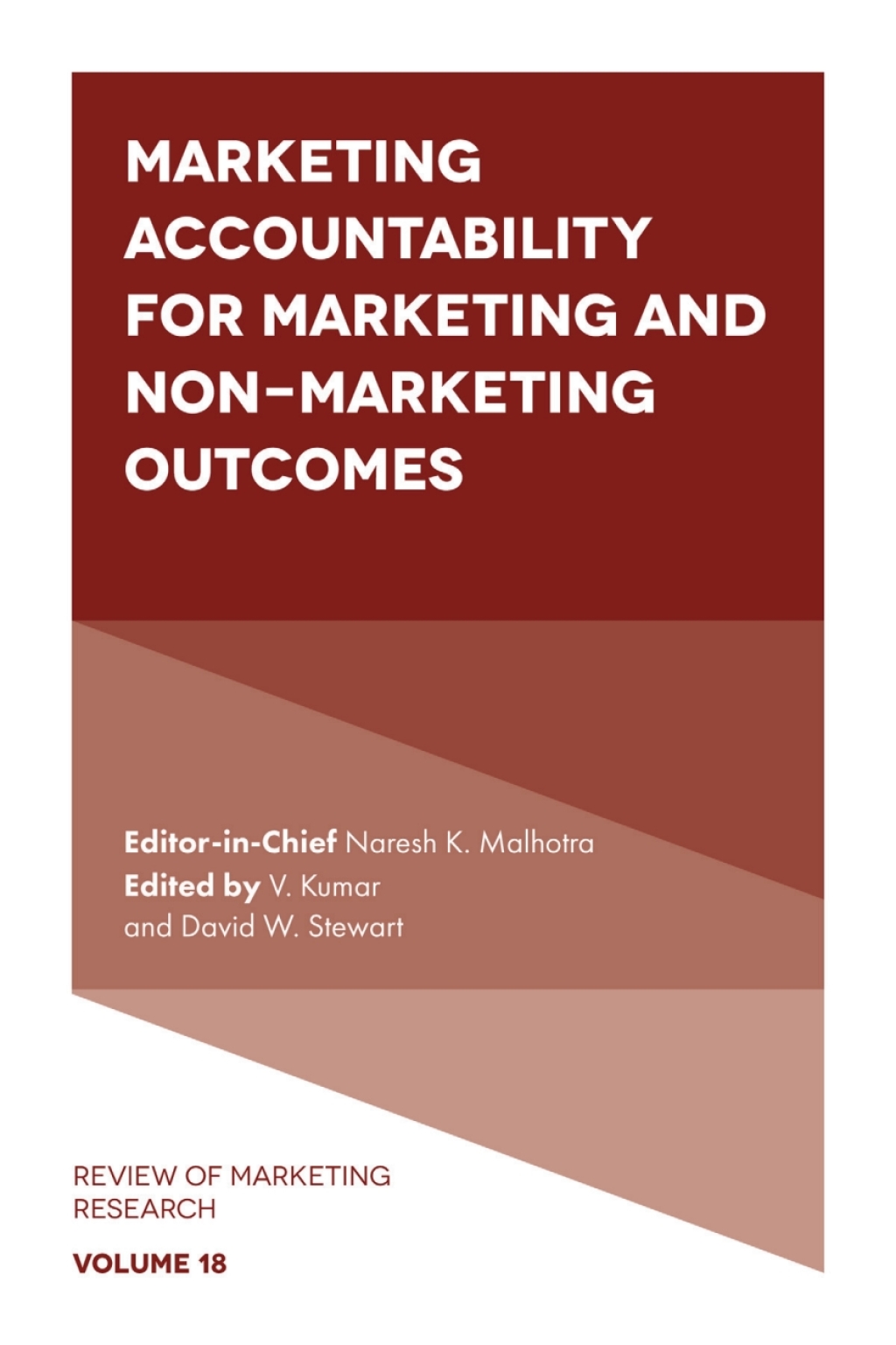 Marketing Accountability for Marketing and Non-Marketing Outcomes
