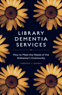 Cover image: Library Dementia Services 9781838676940