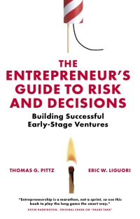 صورة الغلاف: The Entrepreneur’s Guide to Risk and Decisions 9781838678746