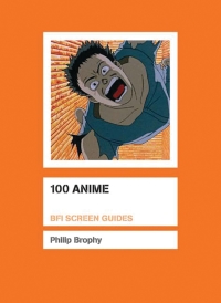 Cover image: 100 Anime 1st edition 9781844570836