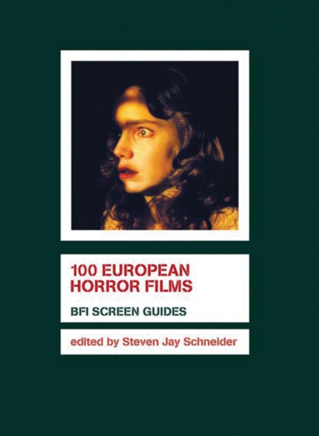 100 European Horror Films 1st Edition