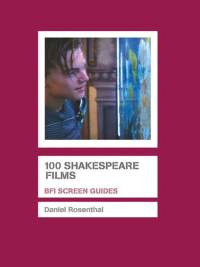 Cover image: 100 Shakespeare Films 1st edition 9781844571703