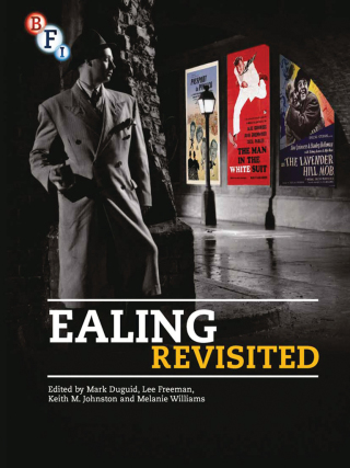 Cover image: Ealing Revisited 1st edition 9781844575114