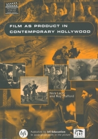 Omslagafbeelding: Film As Product in Contemporary Hollywood 1st edition 9781903786000