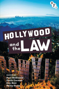 Immagine di copertina: Hollywood and the Law 1st edition 9781844574773