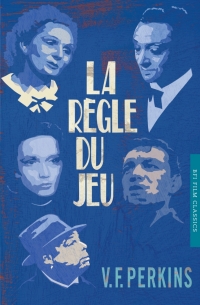 Cover image: La Regle du jeu 1st edition 9780851709659