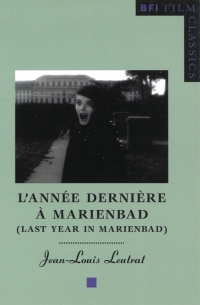 表紙画像: L'Année dernière à Marienbad (Last Year in Marienbad) 1st edition 9780851708218