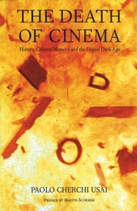 Imagen de portada: The Death of Cinema 1st edition 9780851708379