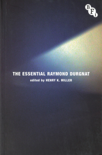 Cover image: The Essential Raymond Durgnat 1st edition 9781844574513