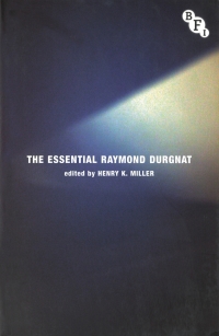 Imagen de portada: The Essential Raymond Durgnat 1st edition 9781844574513