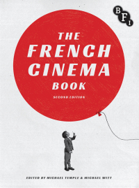 Titelbild: The French Cinema Book 2nd edition 9781844574650