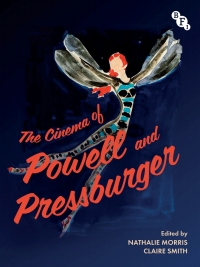 Immagine di copertina: The Cinema of Powell and Pressburger 1st edition 9781838719173