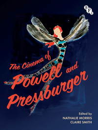 Cover image: The Cinema of Powell and Pressburger 1st edition 9781838719173