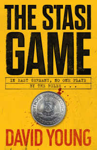 Cover image: The Stasi Game 9781838772543