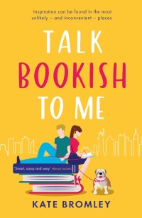 Cover image: Talk Bookish to Me 9781838775551