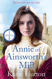 Cover image: Annie of Ainsworth's Mill 9781838777104