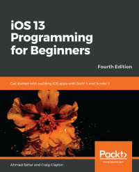 Cover image: iOS 13 Programming for Beginners 4th edition 9781838821906
