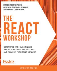 表紙画像: The React Workshop 1st edition 9781838645564