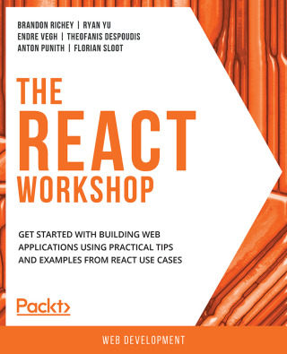Cover image: The React Workshop 1st edition 9781838645564